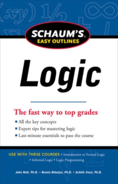 Schaum's Easy Outline of Logic, Revised Edition, Paperback / softback Book