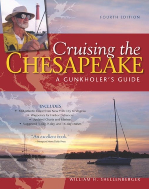 Cruising the Chesapeake: A Gunkholers Guide, Hardback Book