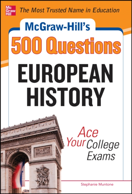 McGraw-Hill's 500 European History Questions: Ace Your College Exams, EPUB eBook