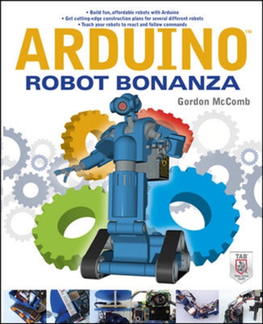 Arduino Robot Bonanza, Paperback / softback Book