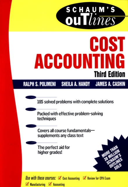 Schaum's Outline of Cost Accounting, 3rd, Including 185 Solved Problems, EPUB eBook