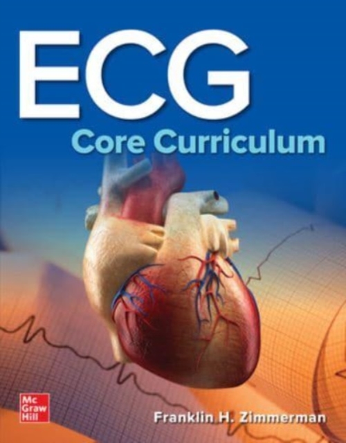 ECG Core Curriculum, Paperback / softback Book