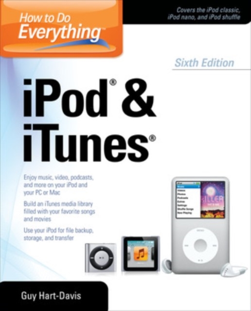 How to Do Everything iPod and iTunes 6/E, Paperback / softback Book