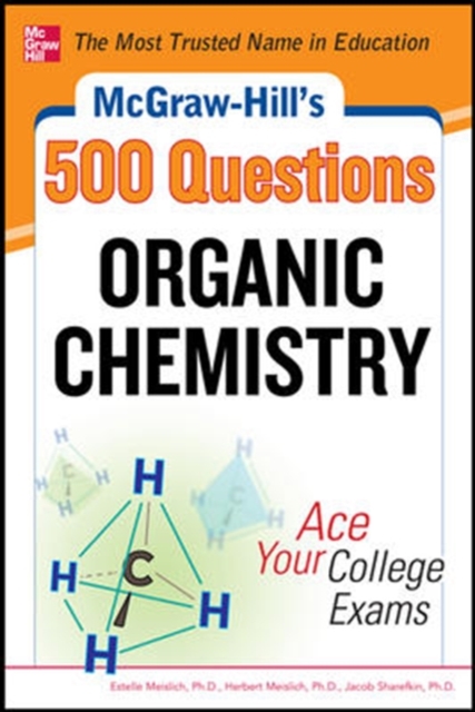 McGraw-Hill's 500 Organic Chemistry Questions: Ace Your College Exams, Paperback / softback Book