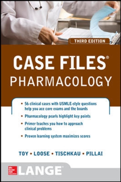 Case Files Pharmacology, Third Edition, Paperback / softback Book