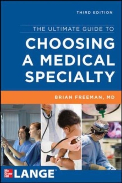 The Ultimate Guide to Choosing a Medical Specialty, Third Edition, EPUB eBook