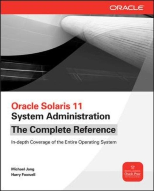 Oracle Solaris 11 System Administration The Complete Reference, EPUB eBook