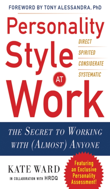 Personality Style at Work: The Secret to Working with (Almost) Anyone, EPUB eBook
