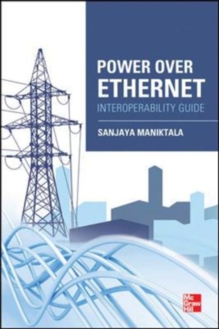 Power Over Ethernet Interoperability Guide, EPUB eBook