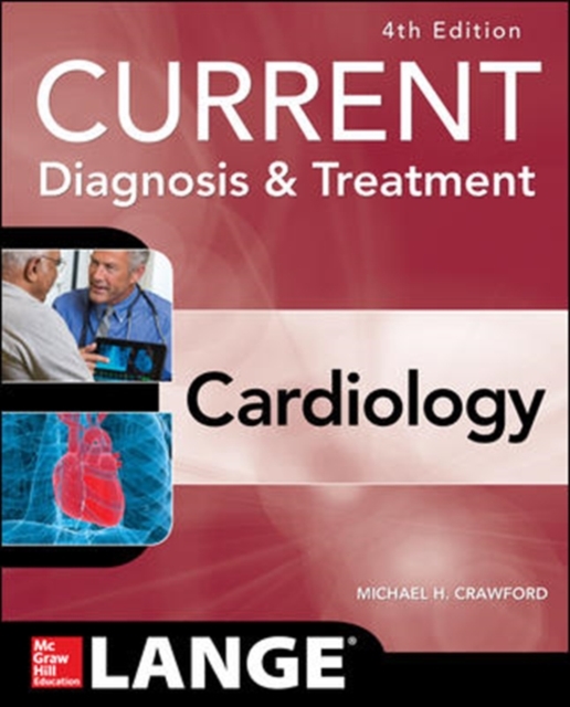 Current Diagnosis and Treatment Cardiology, Paperback Book