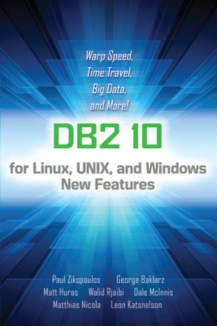 IBM DB2 Version 10, Paperback / softback Book