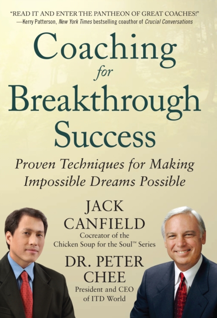 Coaching for Breakthrough Success: Proven Techniques for Making Impossible Dreams Possible DIGITAL AUDIO, EPUB eBook