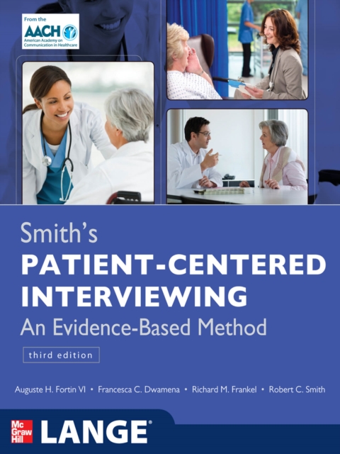 Smith's Patient Centered Interviewing: An Evidence-Based Method, Third Edition, EPUB eBook