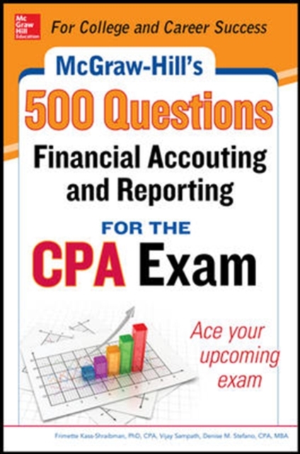 McGraw-Hill Education 500 Financial Accounting and Reporting Questions for the CPA Exam, Paperback / softback Book