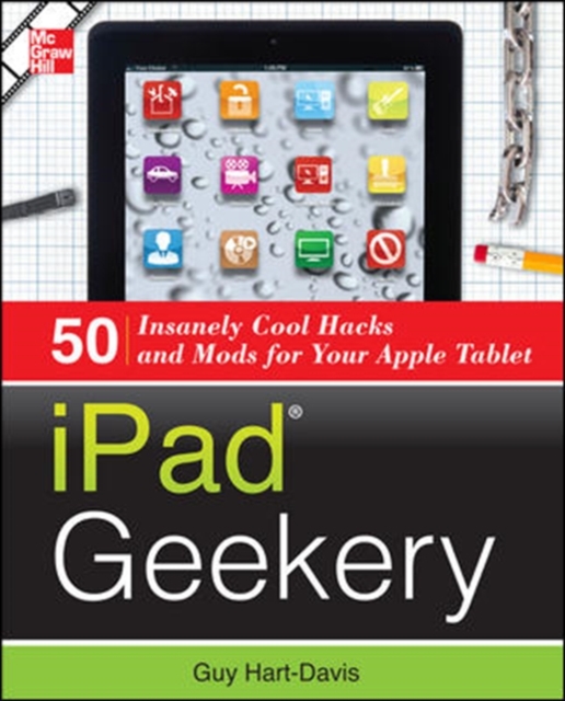 iPad Geekery, Paperback / softback Book