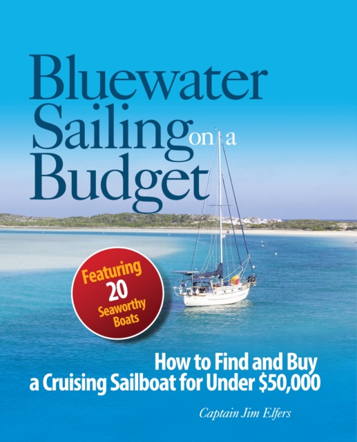 Bluewater Sailing on a Budget, EPUB eBook