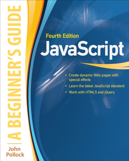 JavaScript: A Beginner's Guide, Fourth Edition (INKLING CH), EPUB eBook