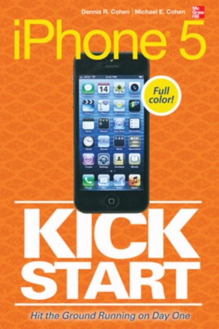 iPhone 5 Kickstart, Paperback / softback Book