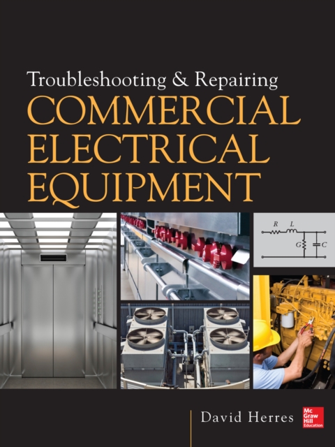Troubleshooting and Repairing Commercial Electrical Equipment, EPUB eBook