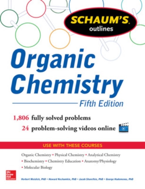 Schaum's Outline of Organic Chemistry, Paperback / softback Book