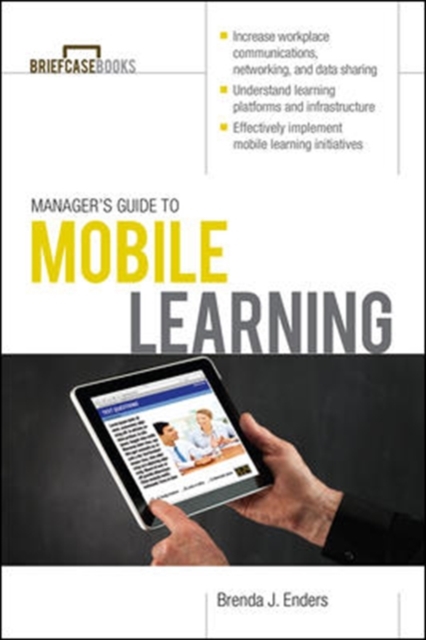 Manager’s Guide to Mobile Learning, Paperback / softback Book