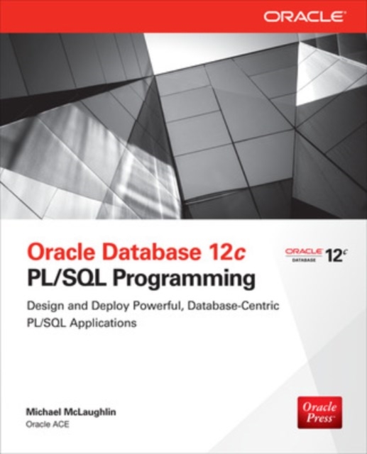 Oracle Database 12c PL/SQL Programming, Paperback / softback Book