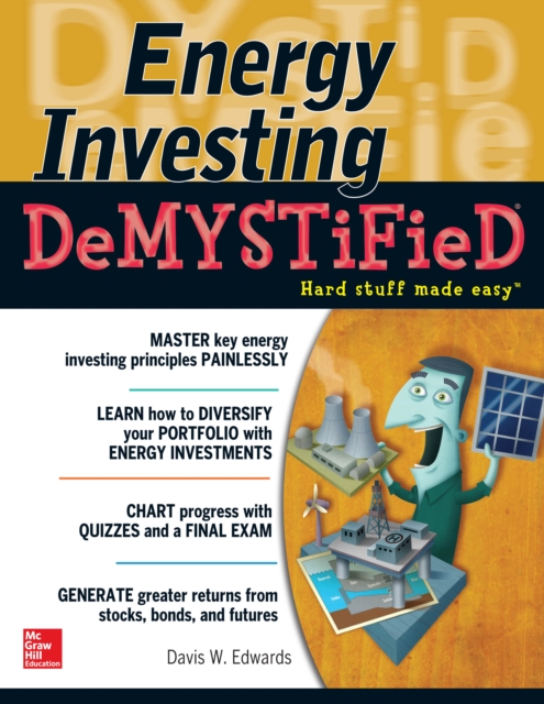 Energy Investing DeMystified : A Self-Teaching Guide, EPUB eBook