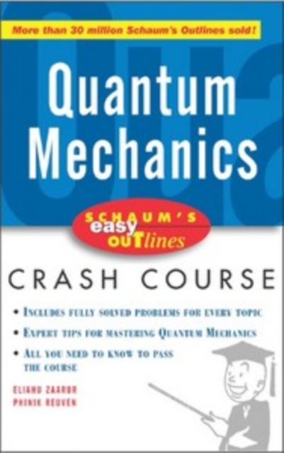 Schaum's Easy Outline of Quantum Mechanics, PDF eBook