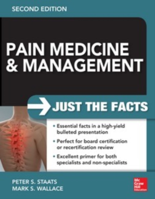 Pain Medicine and Management: Just the Facts, 2e, EPUB eBook