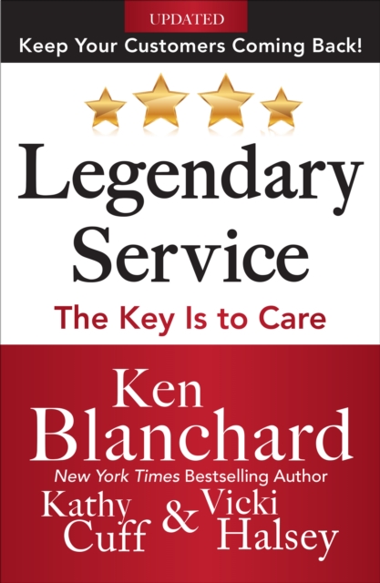 Legendary Service: The Key is to Care, EPUB eBook