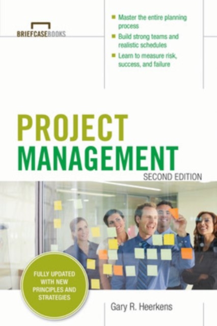Project Management, Second Edition (Briefcase Books Series), Paperback / softback Book