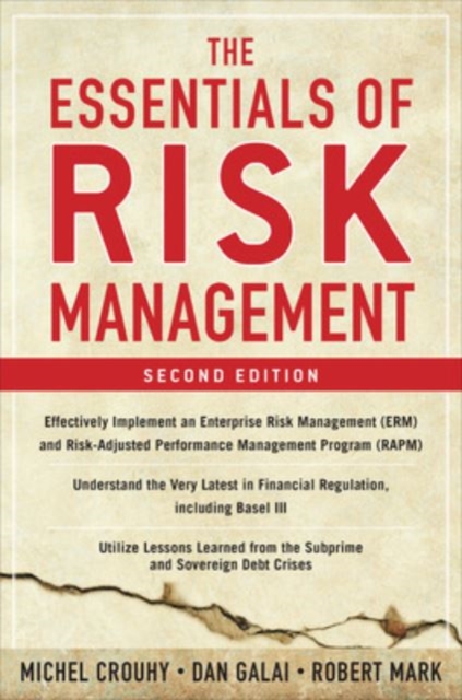 The Essentials of Risk Management, Second Edition, Hardback Book