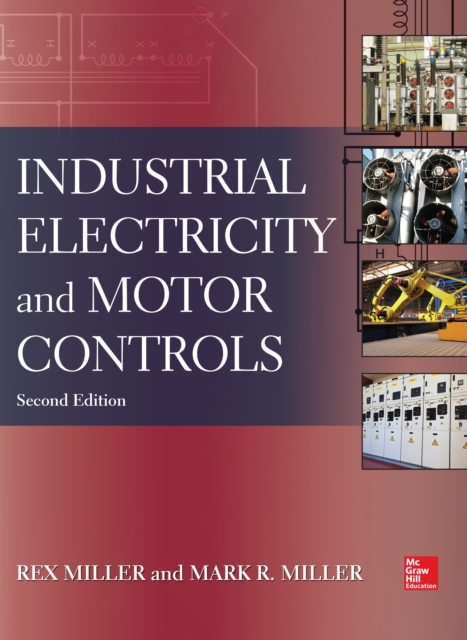 Industrial Electricity and Motor Controls, Second Edition, EPUB eBook