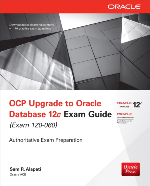 OCP Upgrade to Oracle Database 12c Exam Guide (Exam 1Z0-060), EPUB eBook