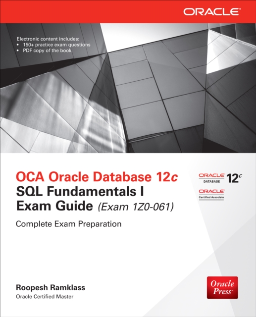 OCA Oracle Database 12c SQL Fundamentals I Exam Guide (Exam 1Z0-061), EPUB eBook