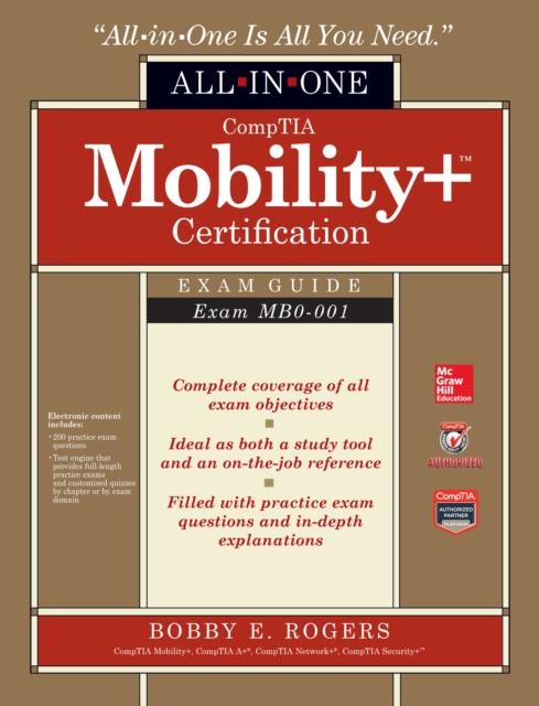 CompTIA Mobility+ Certification All-in-One Exam Guide (Exam MB0-001), EPUB eBook