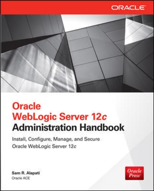Oracle WebLogic Server 12c Administration Handbook, EPUB eBook