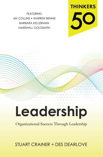 Thinkers 50 Leadership: Organizational Success through Leadership, EPUB eBook