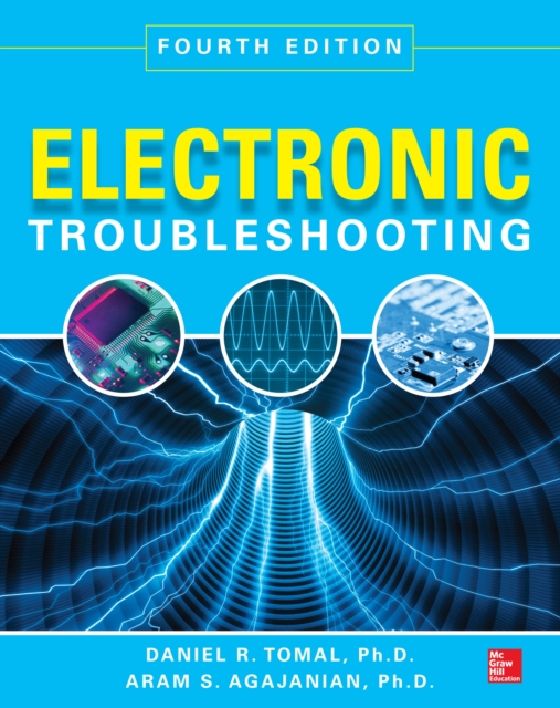 Electronic Troubleshooting, Fourth Edition, EPUB eBook