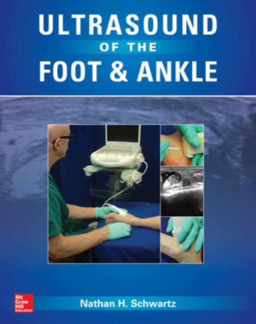 Ultrasound of the Foot and Ankle, Hardback Book
