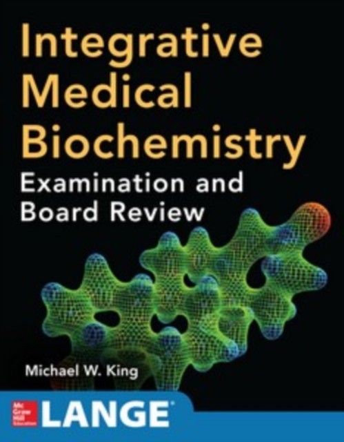 Integrative Medical Biochemistry: Examination and Board Review, EPUB eBook