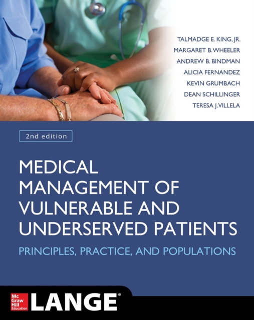 Medical Management of Vulnerable and Underserved Patients: Principles, Practice, Populations, Second Edition, EPUB eBook