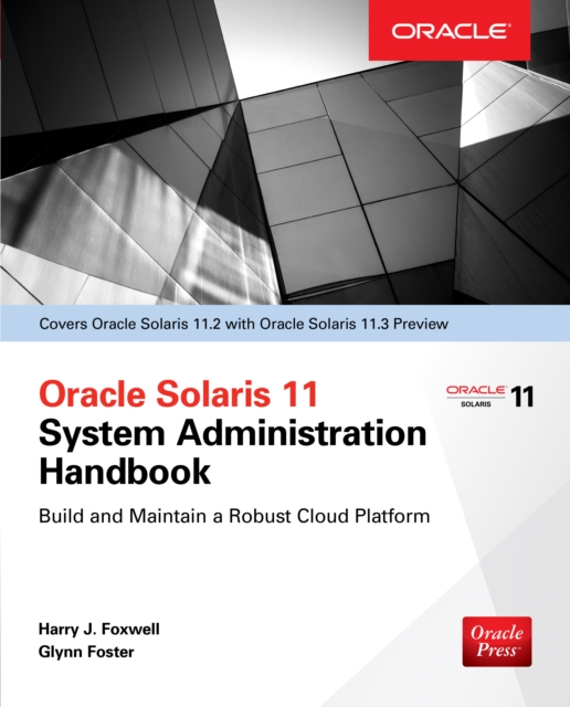 Oracle Solaris 11.2 System Administration Handbook (Oracle Press), EPUB eBook