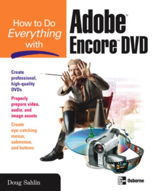 How to Do Everything with Adobe Encore DVD, Paperback / softback Book