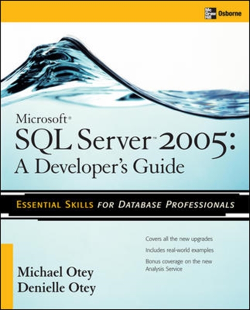 Microsoft SQL Server 2005 Developer's Guide, Paperback / softback Book