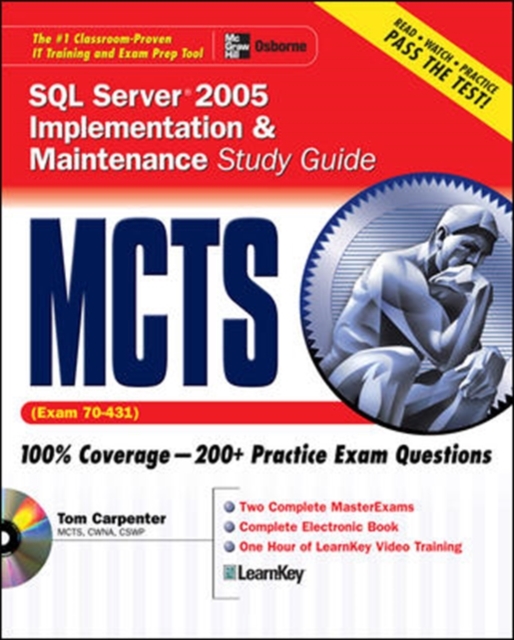 MCTS SQL Server 2005 Implementation & Maintenance Study Guide (Exam 70-431), Book Book