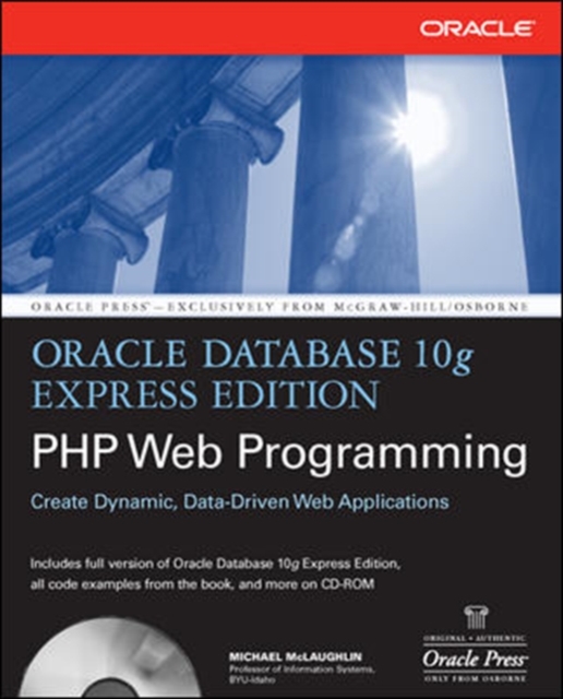 Oracle Database 10g Express Edition PHP Web Programming, Paperback Book