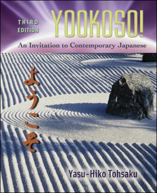 Yookoso!: An Invitation to Contemporary Japanese (Student Edition), Hardback Book