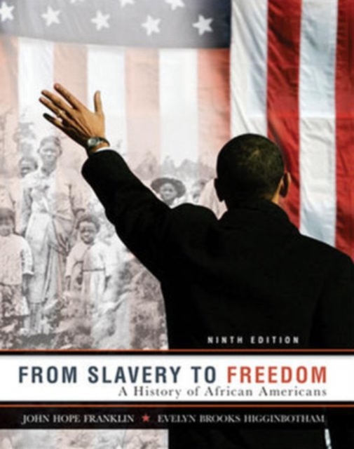 From Slavery to Freedom, Paperback / softback Book