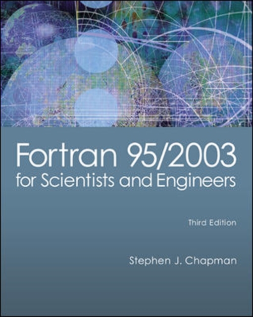 Fortran 95/2003 for Scientists & Engineers, Paperback Book